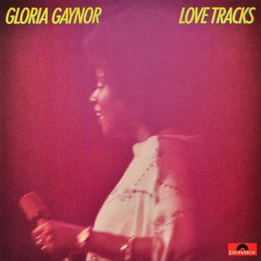 Gloria Gaynor -  Love Tracks